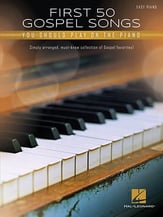 First 50 Gospel Songs You Should Play on the Piano piano sheet music cover